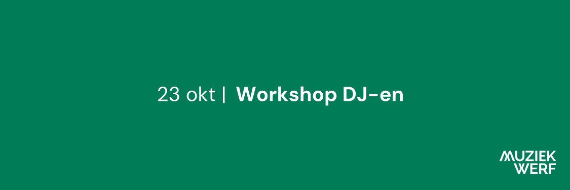 Cover photo for Workshop DJ’en met Local Talent | 12 t/m 18 jaar by Stichting Muziekwerf