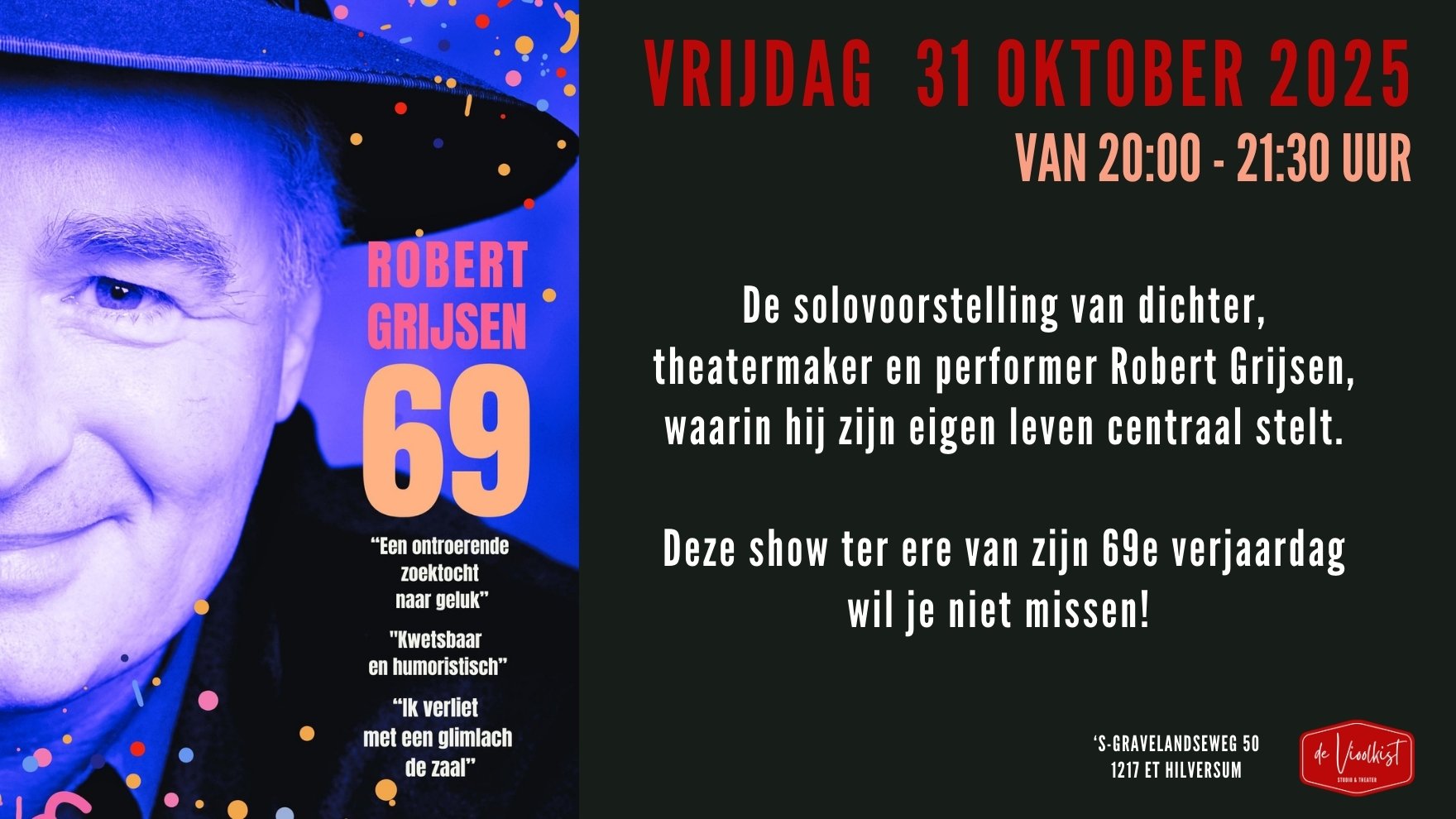 Cover photo for Robert Grijsen met solovoorstelling '69' by Studio & Theater De Vioolkist