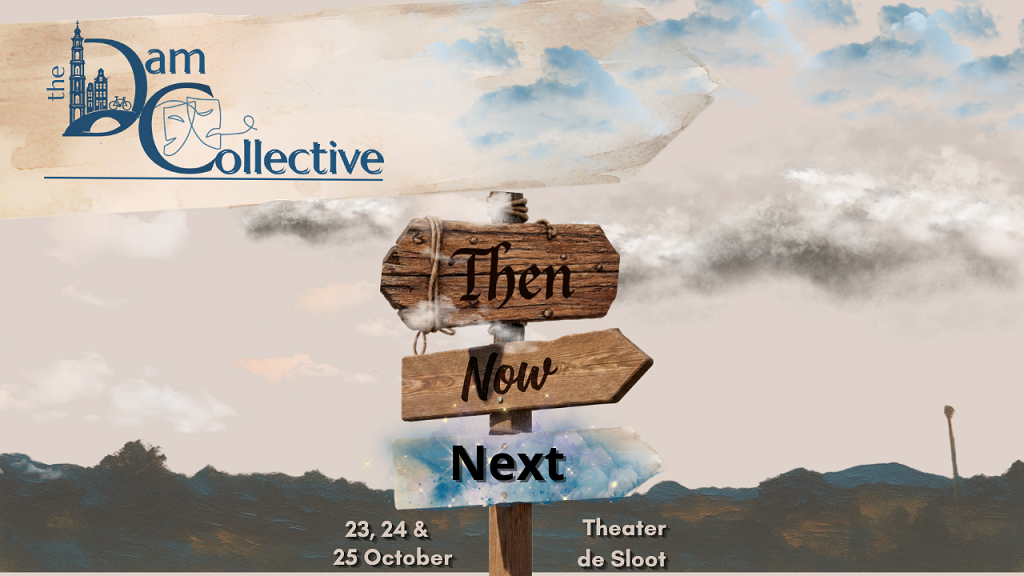 Cover photo for The Dam Collective ''Then, Now, Next'' by Playhouse Theatergroup