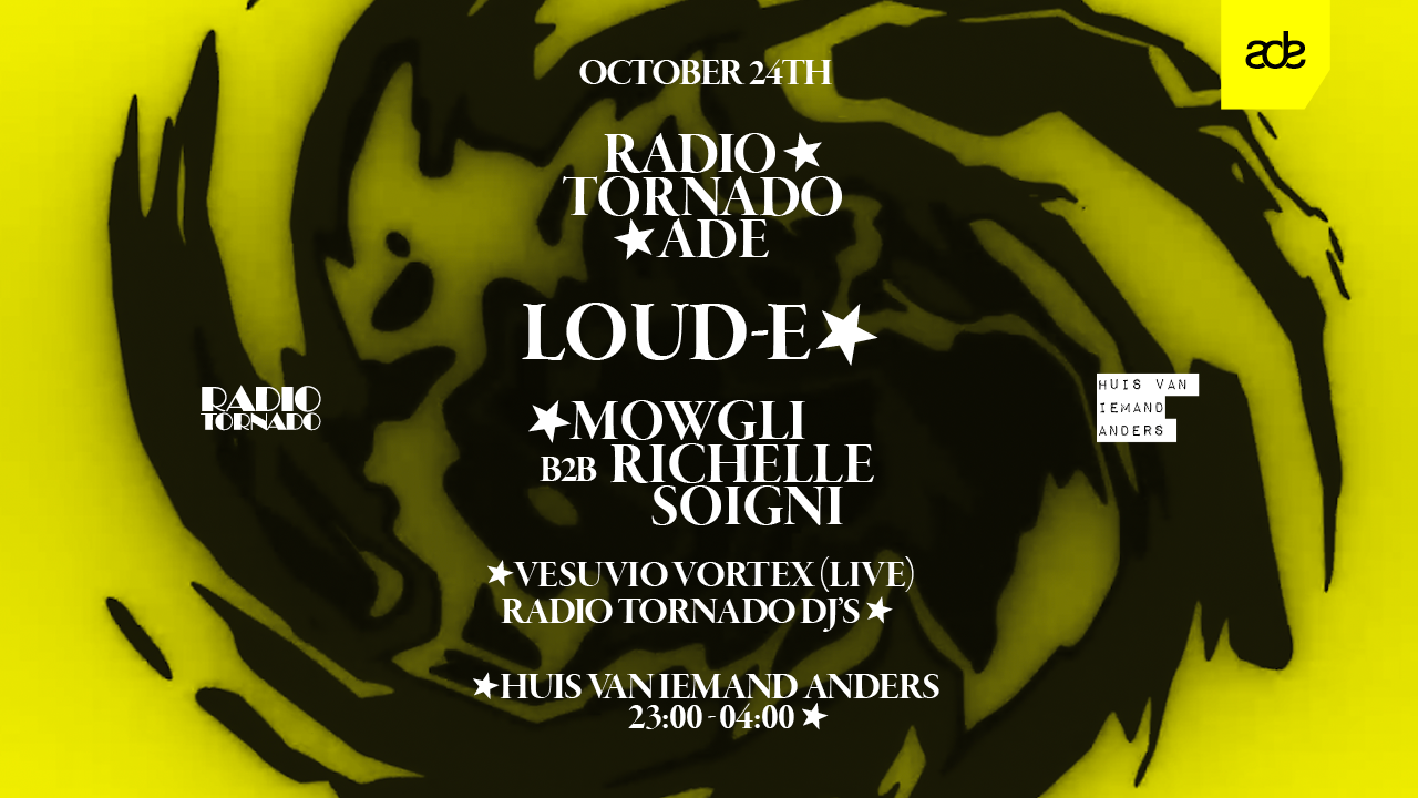 Cover photo for Radio Tornado ADE @ Huis van Iemand Anders by Huis van Iemand Anders