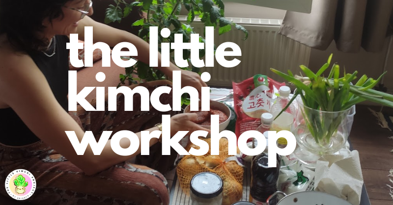Cover photo for The Little Kimchi Workshop by The Little Kimchi Project