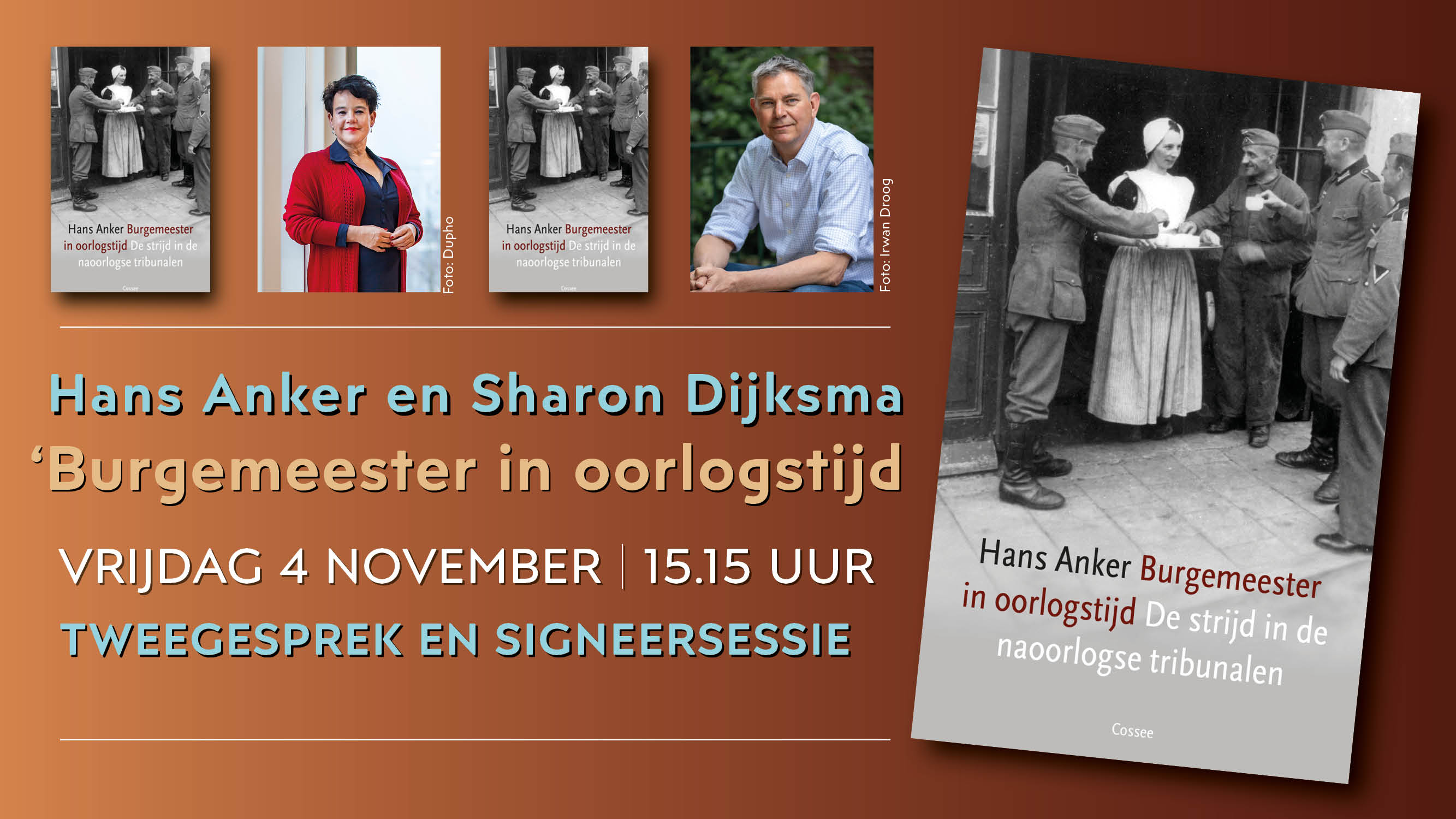 Cover photo for Tweegesprek Hans Anker ‘Burgemeester in oorlogstijd’ met Sharon Dijksma by Broese