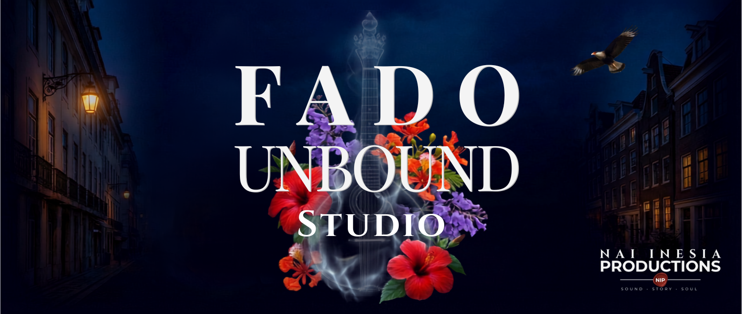 Cover photo for Fado Unbound: Studio by Nai Inesia Productions