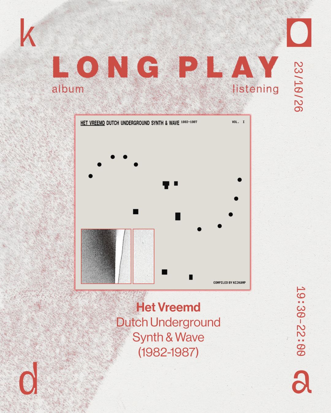 Cover photo for Long Play: Het Vreemd - Dutch Dutch Underground Synth & Wave (1982-1987) by Koda