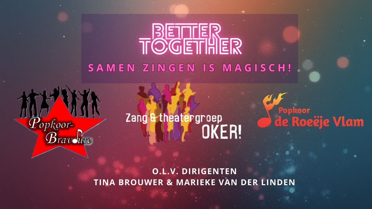 Cover photo for Better Together by Zang & theatergroep Oker
