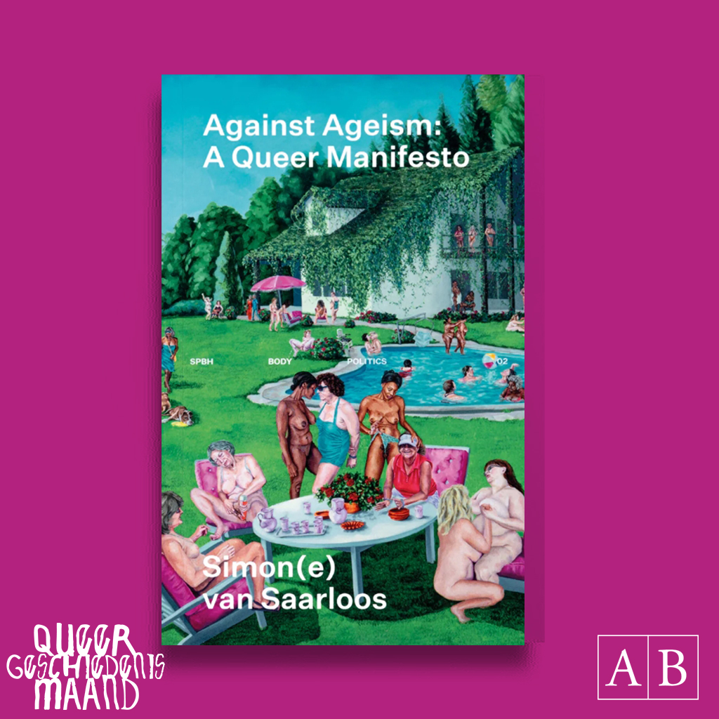 Cover photo for Interview with Simon(e) van Saarloos about Against Ageism by Athenaeum Boekhandel B.V.