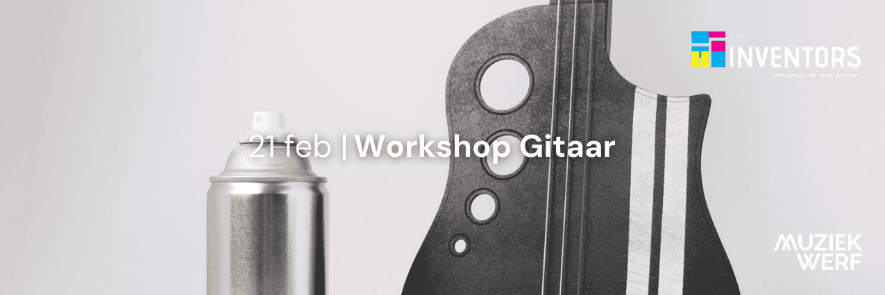 Cover photo for The Inventors | Workshop Gitaar by Stichting Muziekwerf