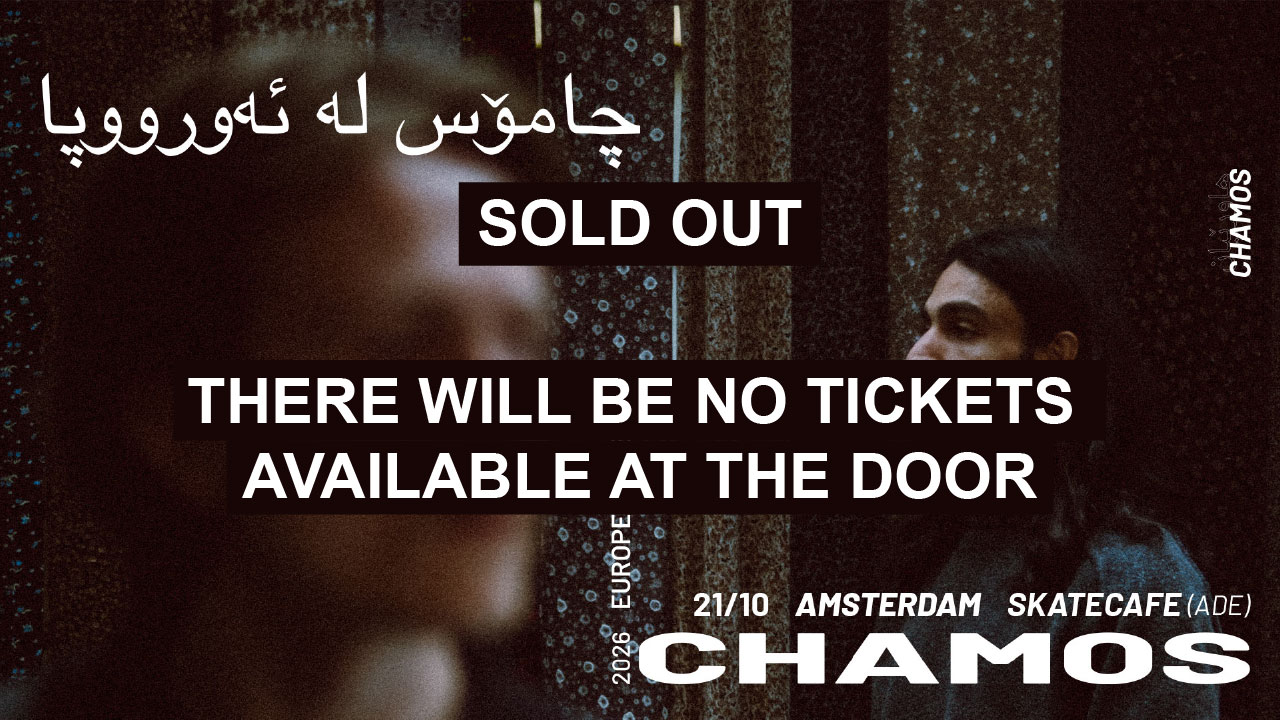 [SOLD OUT] ADE | CHAMOS PRESENTS: HAWRAVE W/ PAYDAR, ZOUFLEBOUF