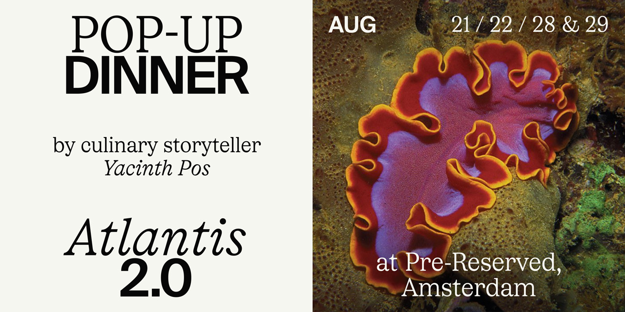 Cover photo for POP-UP DINNER - Atlantis 2.0 by Yacinth Pos