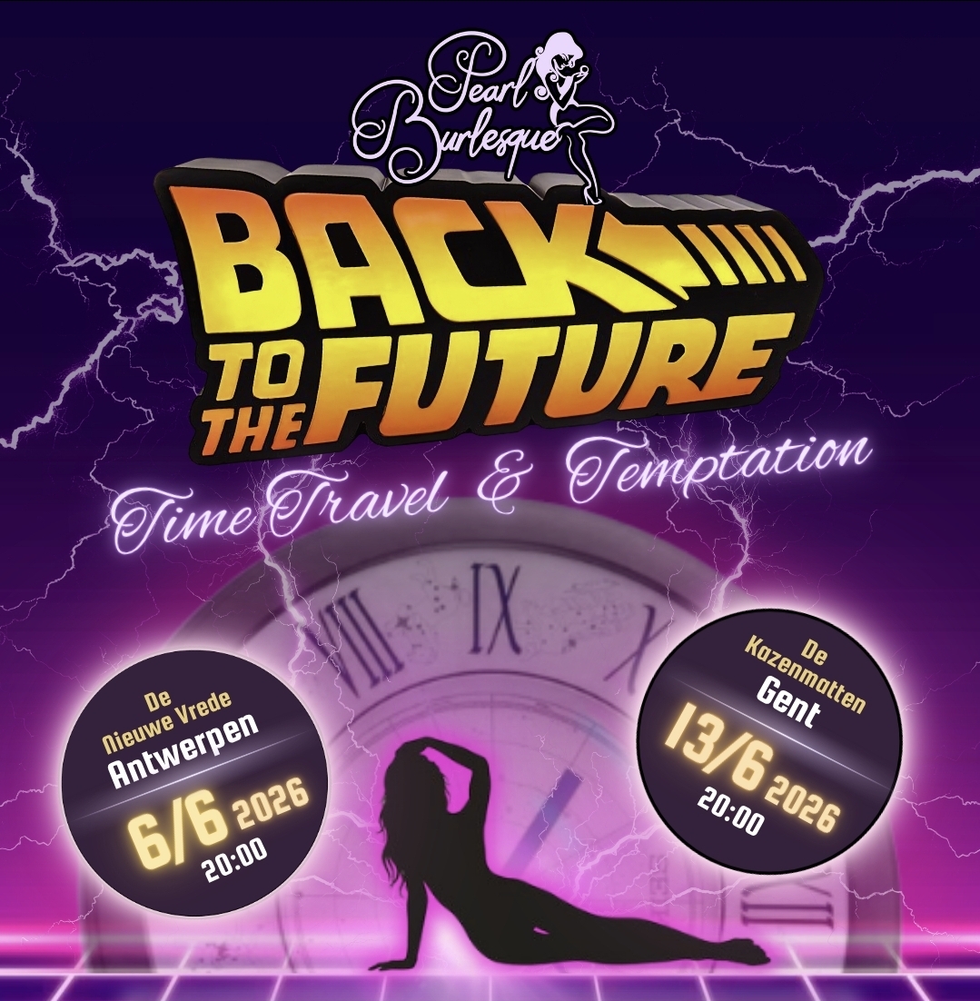 Cover photo for Back To The Future Ghent by Pearl Burlesque
