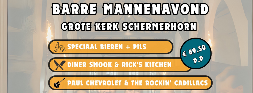Cover photo for Barre Mannenavond by Stichting GroteKerk Schermerhorn