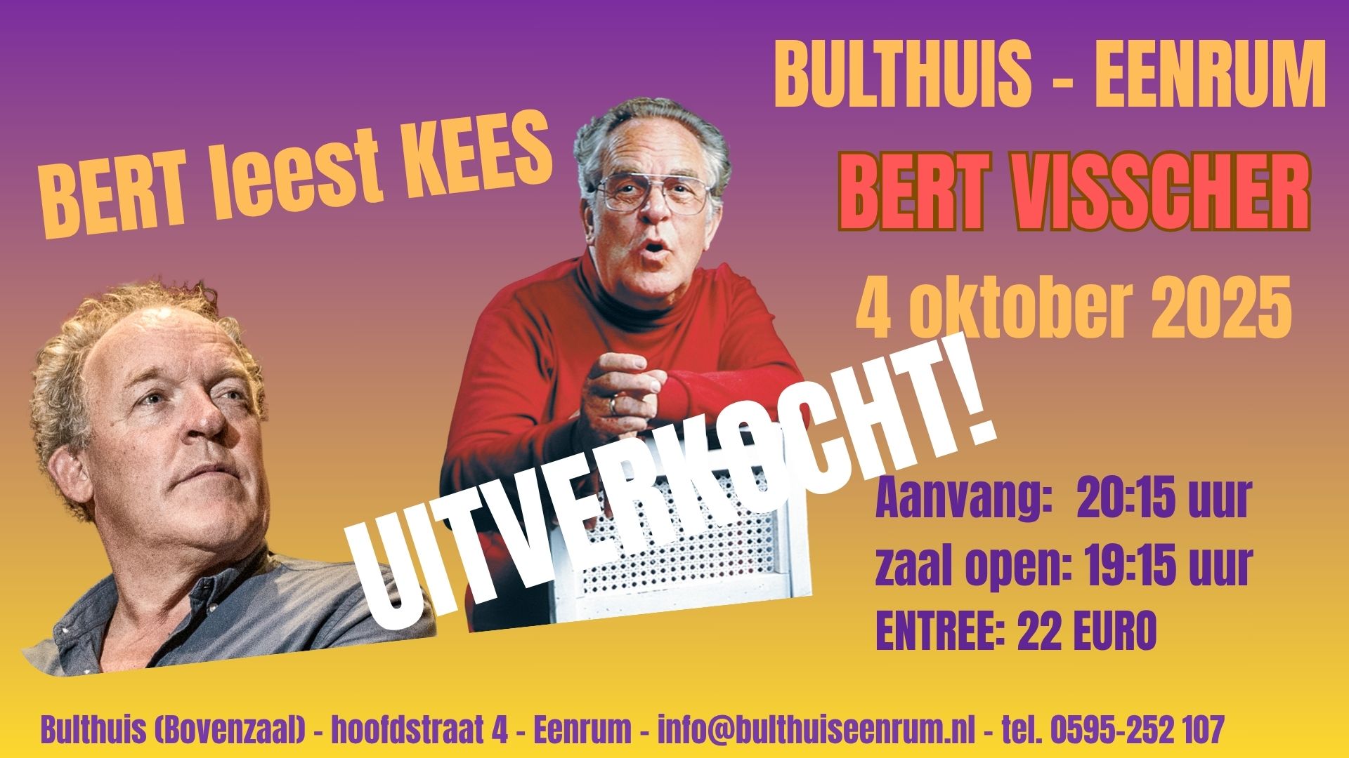 Cover photo for Bert Visscher leest Kees, in Eenrum! by Zaal bulthuis eenrum