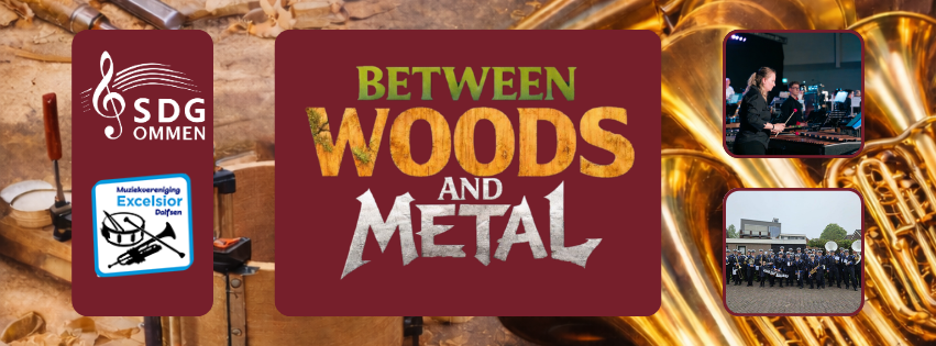 Cover photo for Between Woods and Metal by Muziekvereniging Soli Deo Gloria Ommen