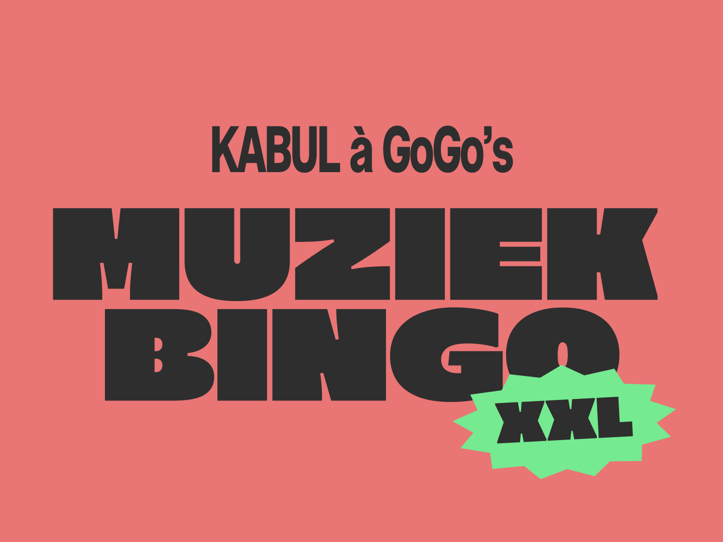 Cover photo for MUZIEK BINGO XXL KERSTEDITIE + AFTERPARTY by KABUL à GoGo