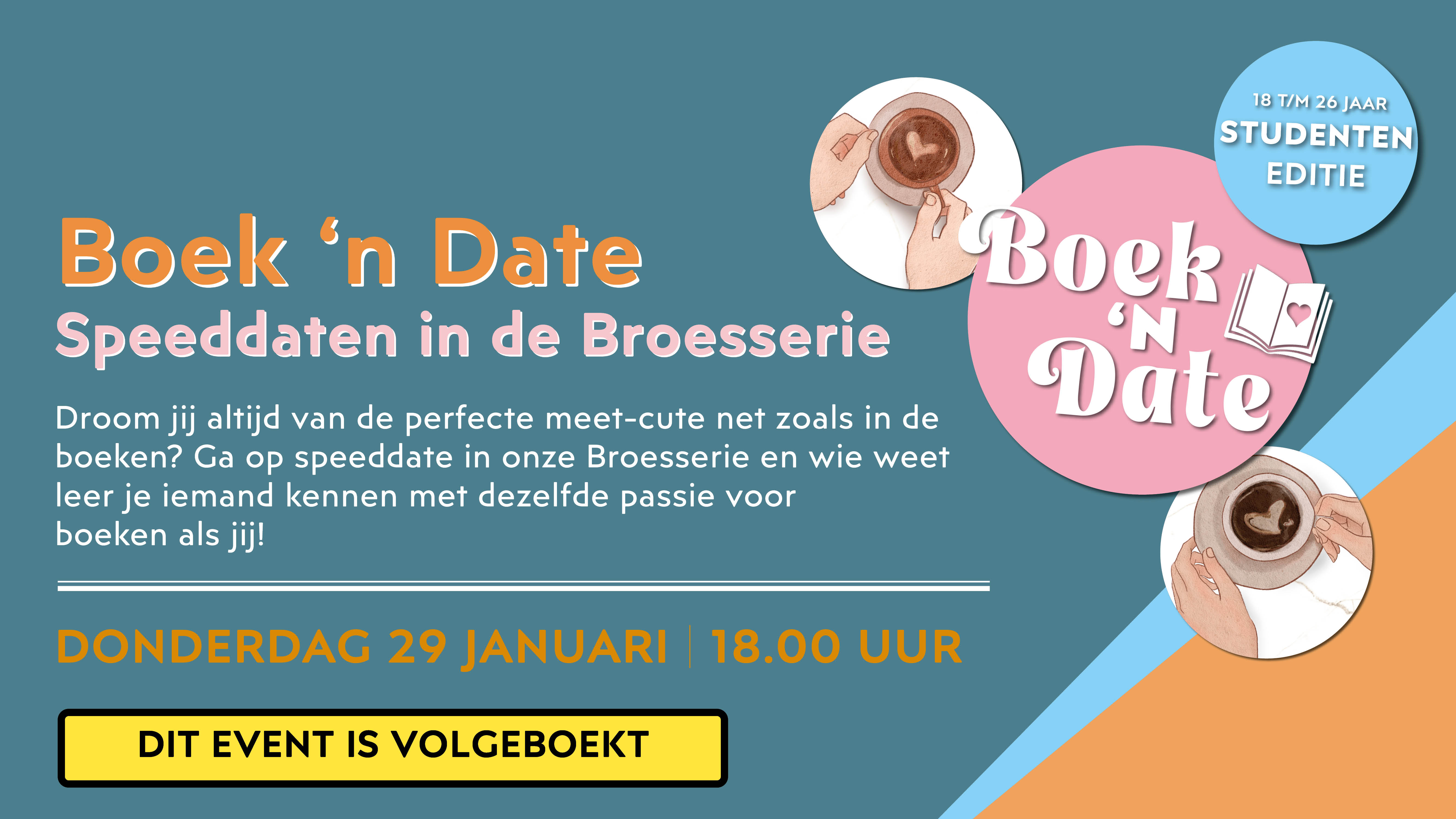 Cover photo for Boek ‘N Date 4: Speeddaten voor studenten in onze Broesserie! by Broese