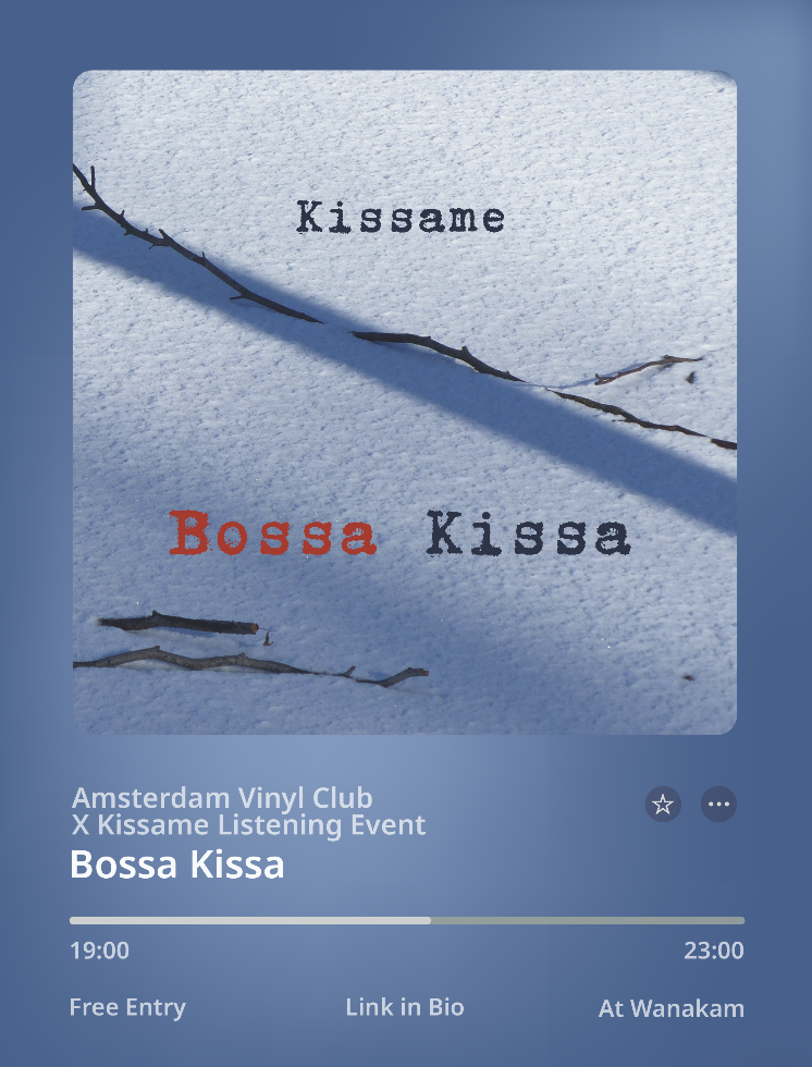 Cover photo for Bossa Kissa X Amstedam Vinyl Club listening Session by Wanakam