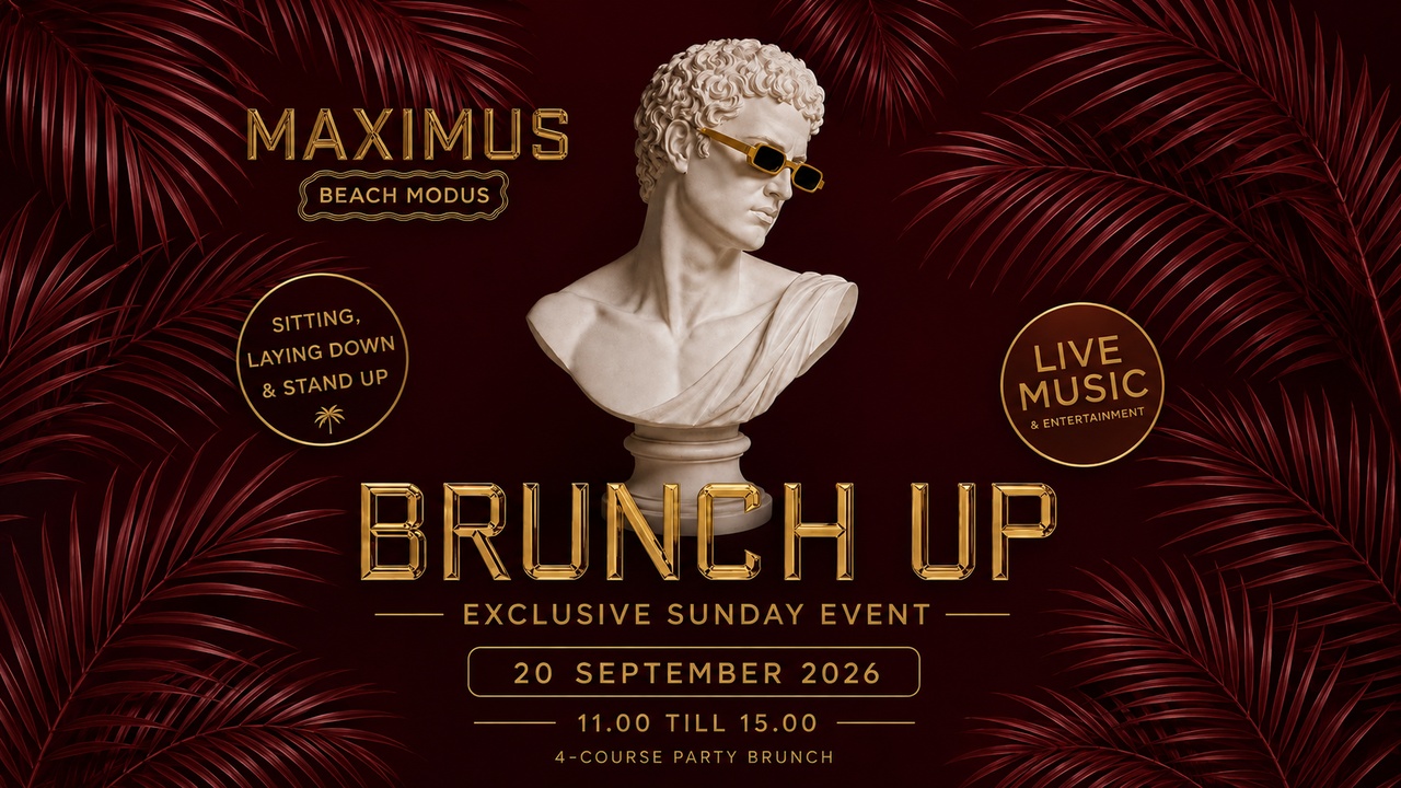 Cover photo for BRUNCH UP | Maximus Beach Modus by Maximus de Middelburg