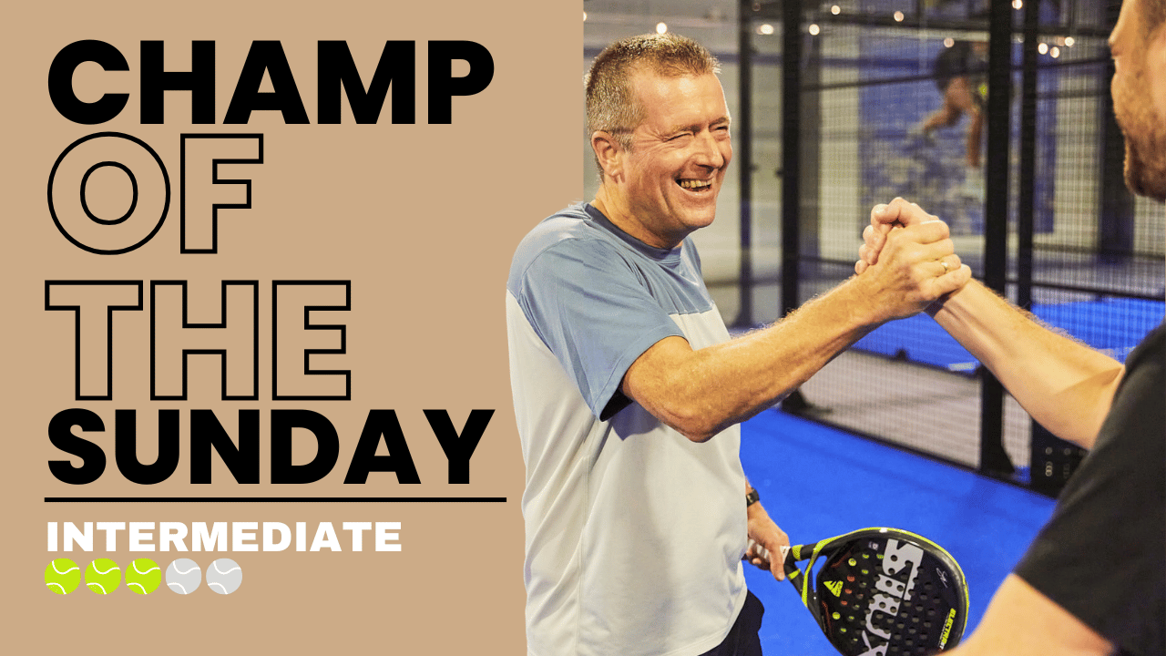 Cover photo for Champ of the Sunday - Intermediate by Padel Fabriek Leeuwarden