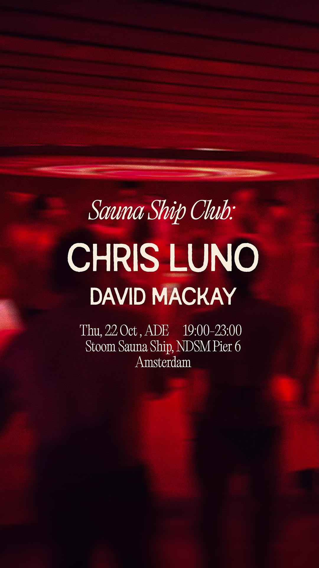 Cover photo for Chris Luno - ADE Sauna-club by Stoom