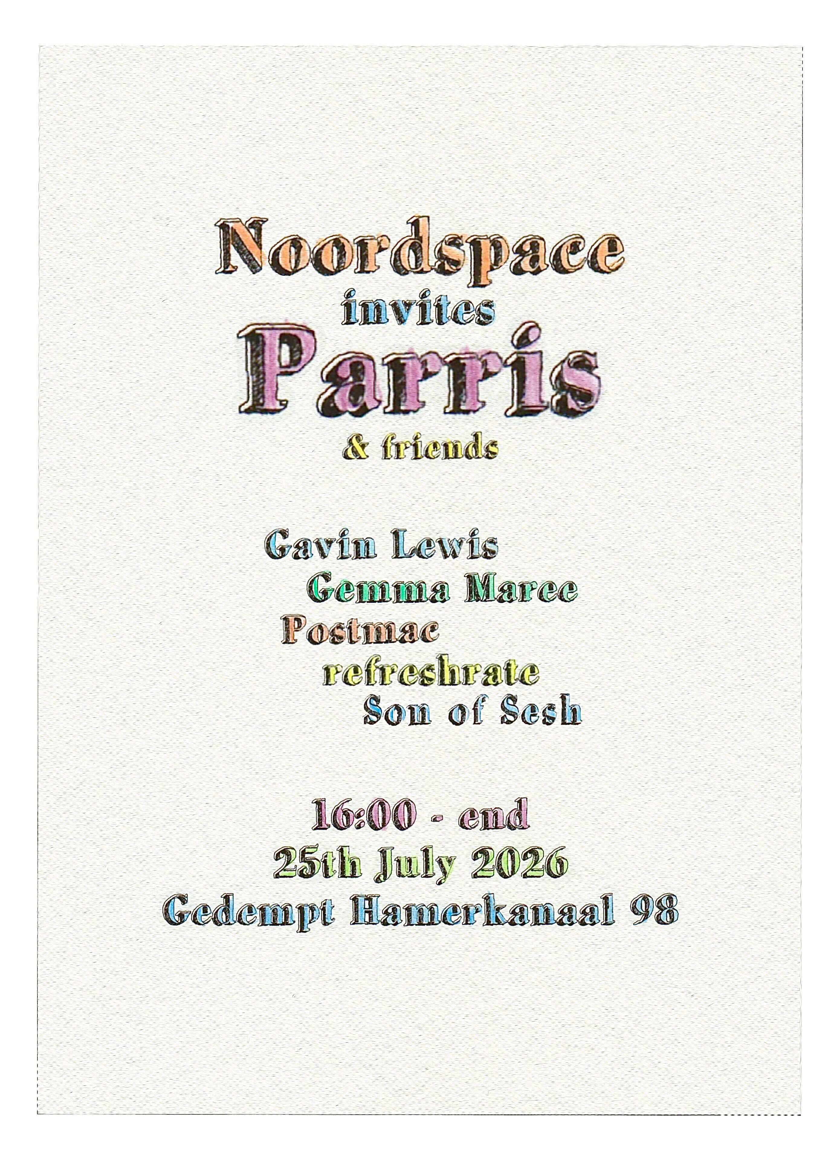 Cover photo for Noordspace invites Parris & Friends by Noord Space