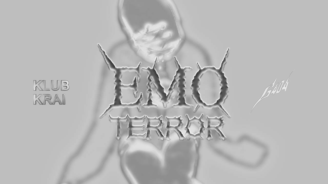 Cover photo for EMO TERROR by klub krai