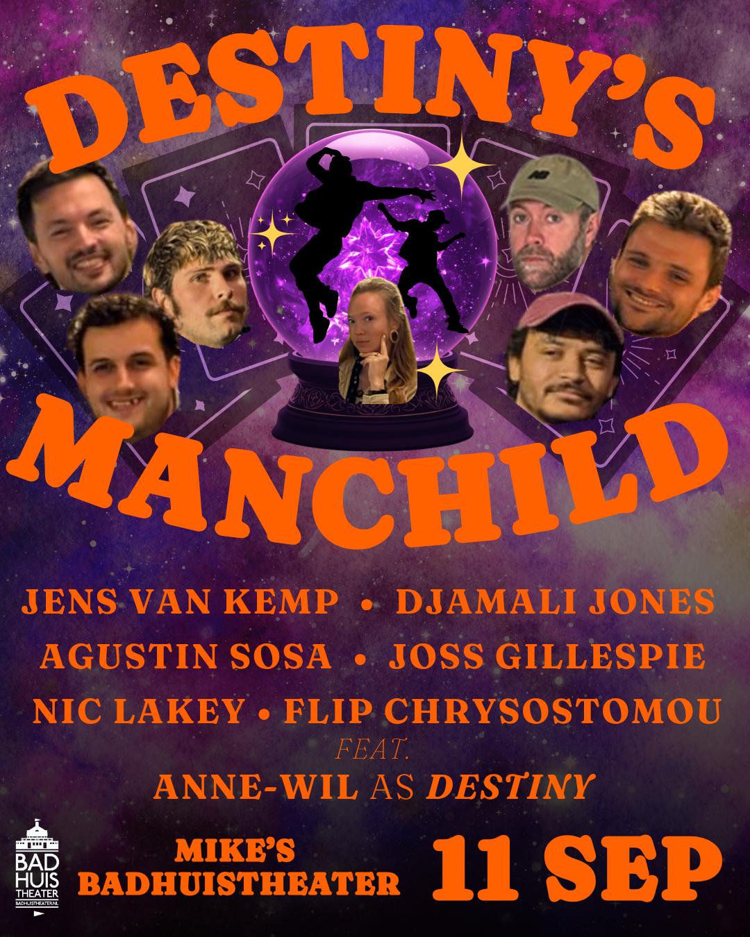 Cover photo for Destiny's Manchild by Badhuistheater