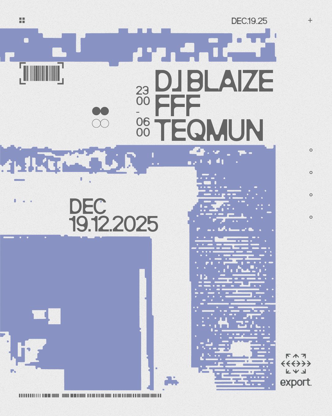 Cover photo for DJ BLAIZE, FFF, Teqmun by Export 