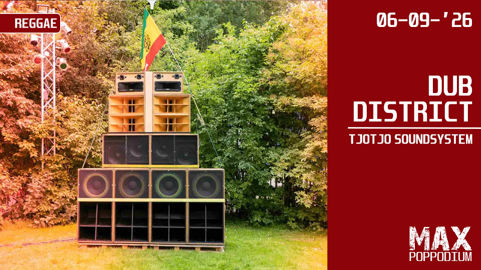 Cover photo for Dub District Outdoor 2026 by Poppodium MAX