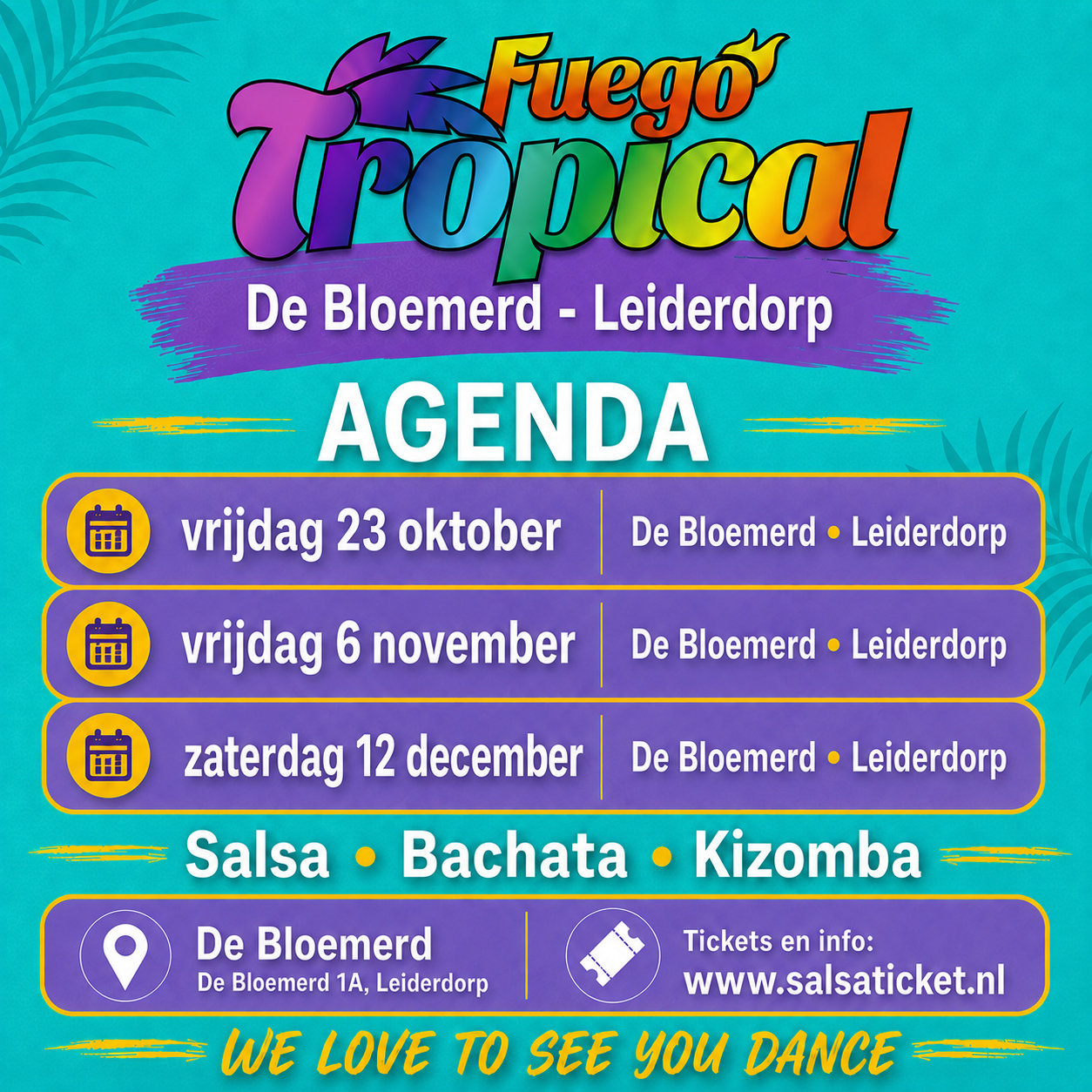 Cover photo for Fuego Tropical in De Bloemerd - Leiderdorp by Salsaticket.nl