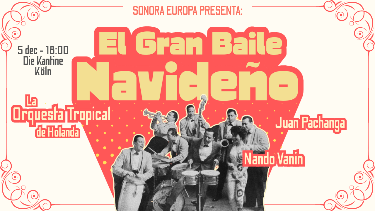 Cover photo for El Gran Baile Navideño - Köln 🇩🇪 by Sonora Europa