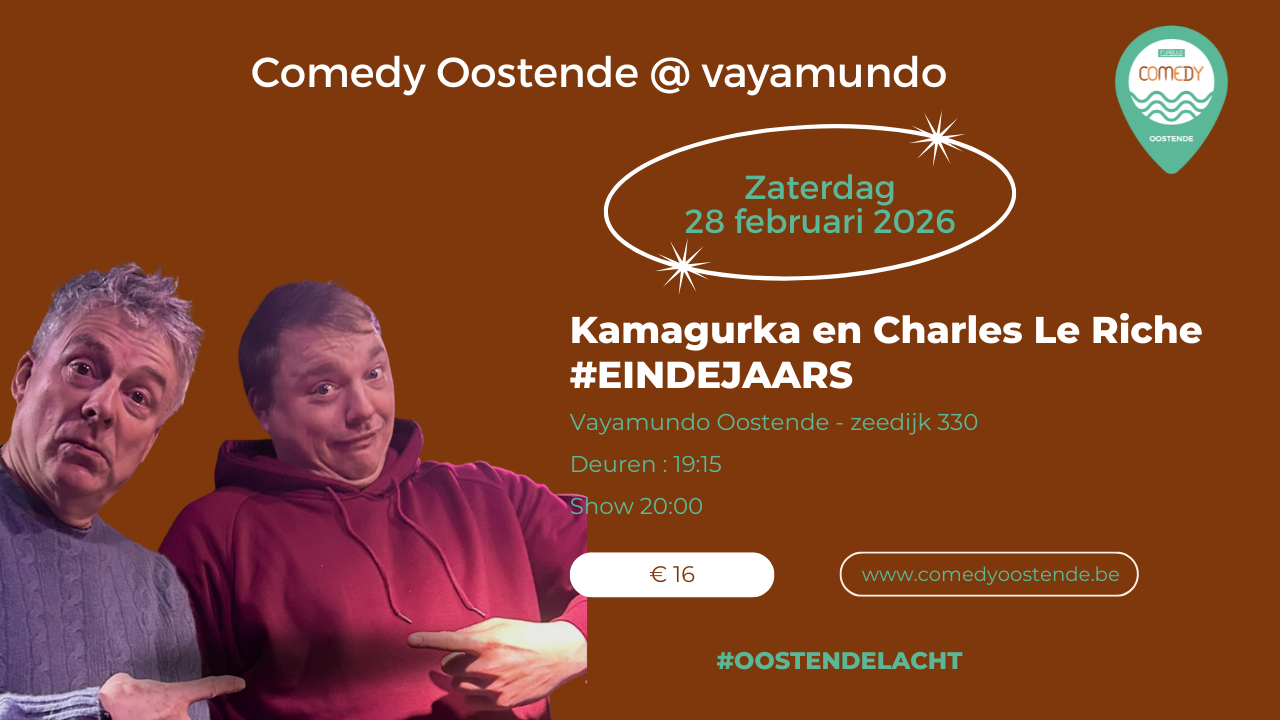 Cover photo for Comedy Oostende @ Vayamundo - Kamagurka en Charles Le Riche - #EINDEJAARS by Comedy Oostende