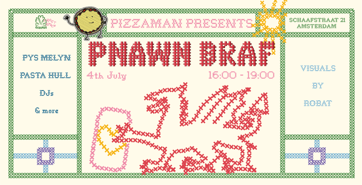 Cover photo for PNAWN BRAF W/ PYS MELYN & PASTA HULL by Oedipus Craft Space