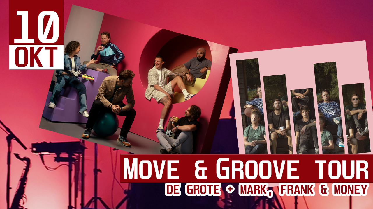 Cover photo for Move & Groove Tour: De Grote en Mark, Frank & Money live! by Poppodium MAX