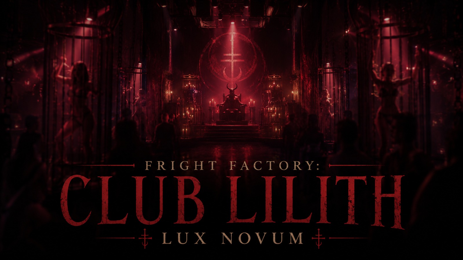 Cover photo for Fright Factory: Club Lilith - Lux Novum by Fantasie Compagnie