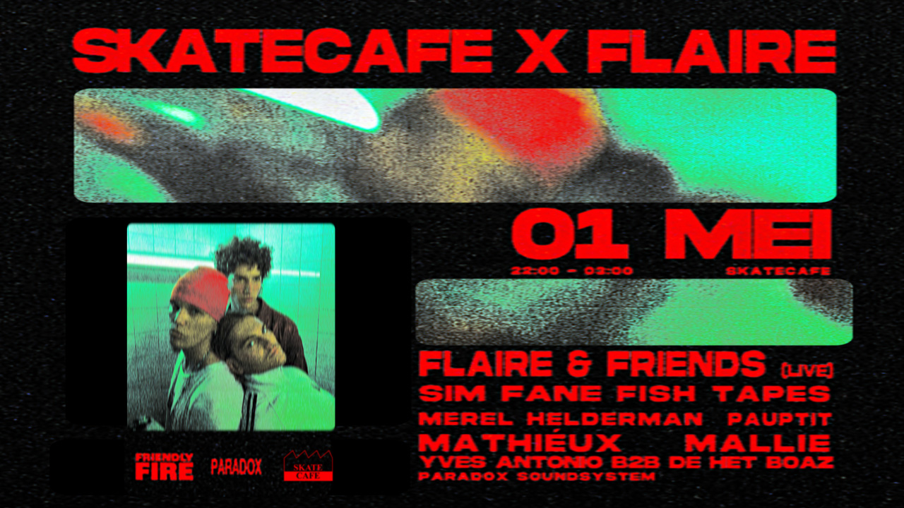 Cover photo for FLAIRE & FRIENDS (LIVE), FISH TAPES, SIM FANE, MEREL HELDERMAN, MATHIÉUX, YVES ANTONIO, DE HET BOAZ, PARADOX SOUNDSYSTEM, MALLIE, PAUPTIT by Skatecafe Karin & Yvonne