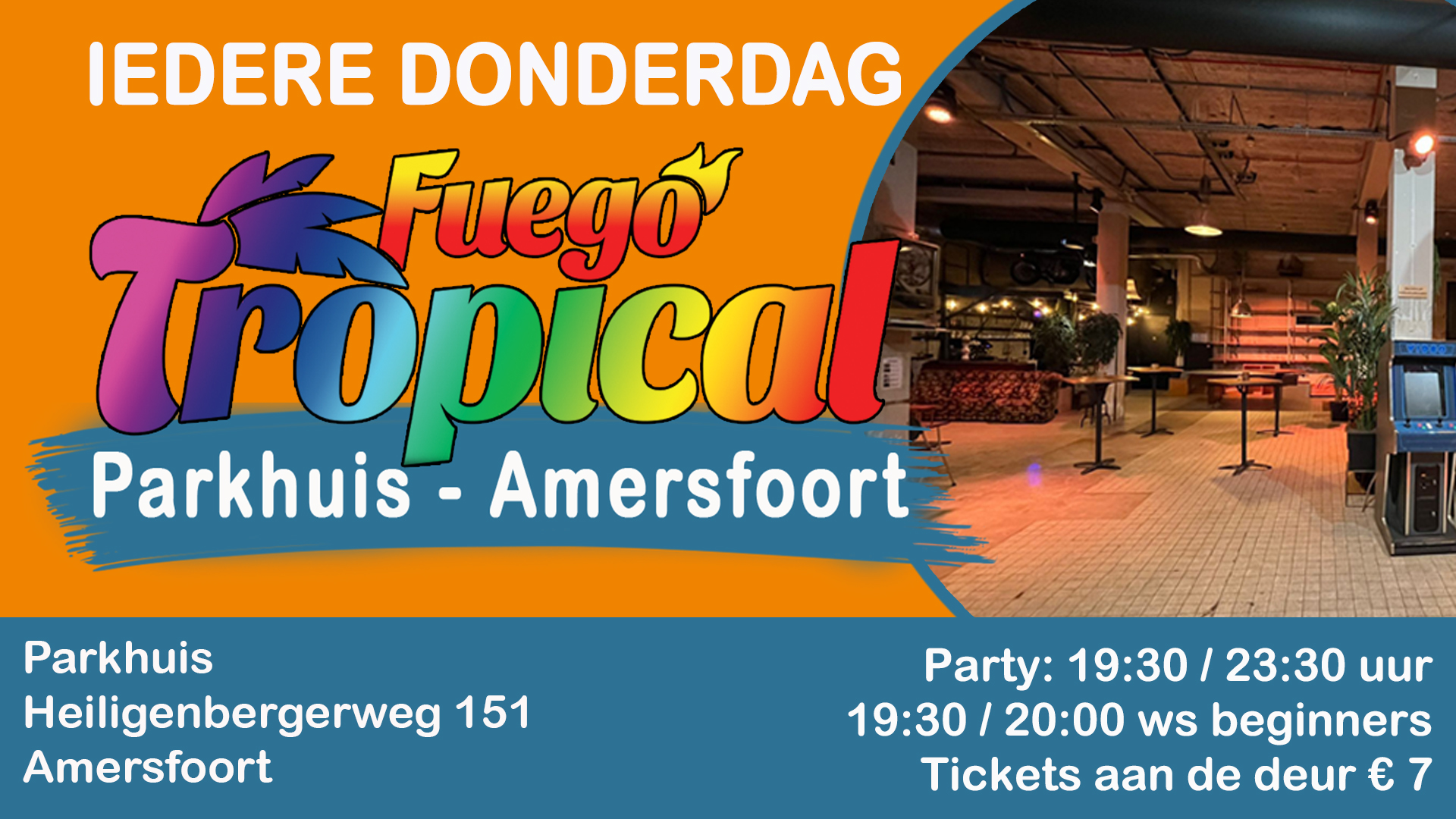Cover photo for Fuego Tropical in het Parkhuis - Amersfoort (Tickets aan de deur verkrijgbaar) by Salsaticket.nl