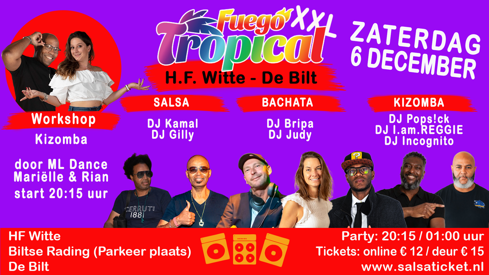 Cover photo for Fuego Tropical XXL in HF Witte-De Bilt by Salsaticket.nl