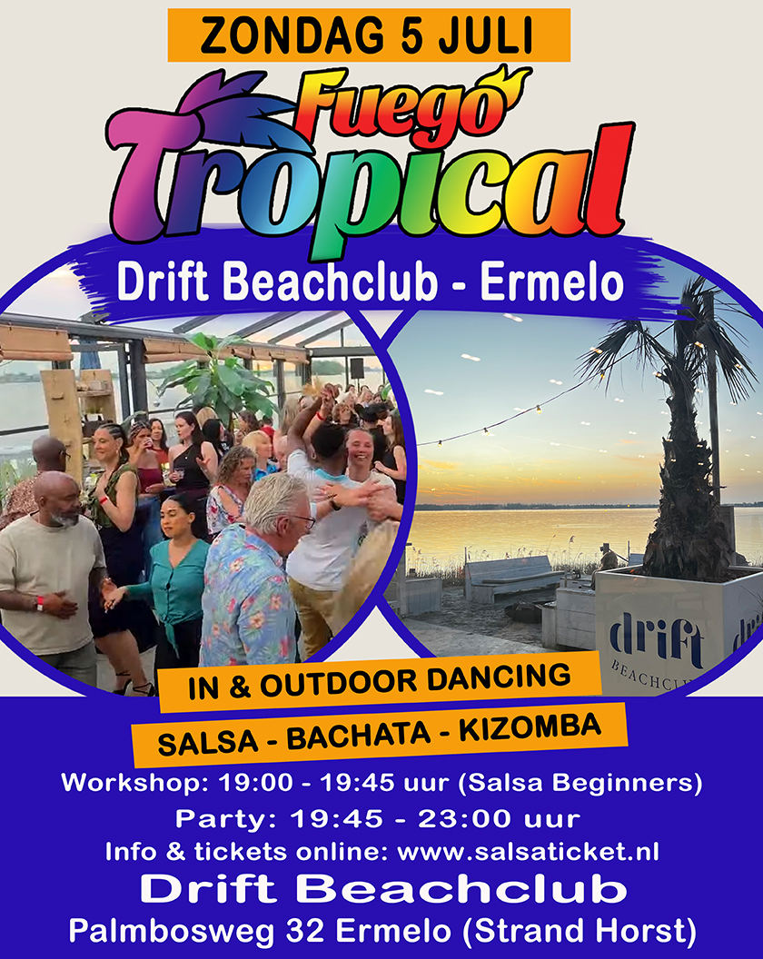 Cover photo for Fuego Tropical, Drift Beachclub - Ermelo by Salsaticket.nl