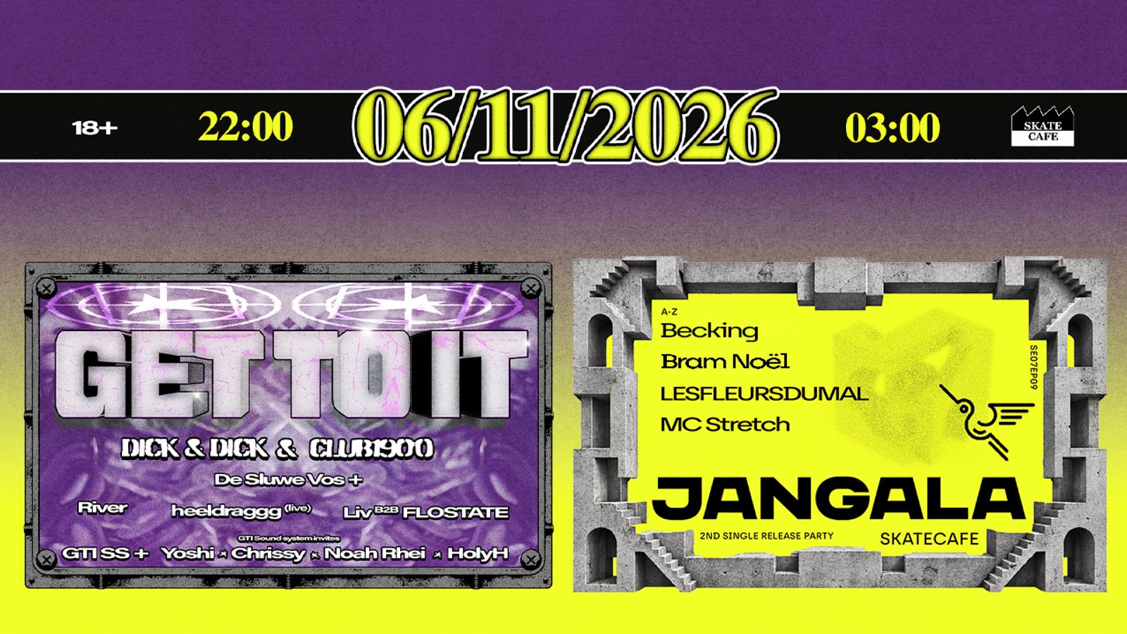 Cover photo for GET TO IT X JANGALA W/ BECKING, BRAM NOËL, CHRISSY, DE SLUWE VOS+, GTI SS, HEELDRAGG (LIVE), HOLYH, LESFLEURSDUMAL, LIV B2B FLOSTATE, MC STRETCH, NOAH RHEI, RIVER, YOSHI by Skatecafe Karin & Yvonne