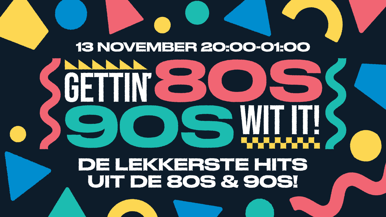 Gettin’ 80’s & 90’s wit it! · Westwood, Den Haag · vr 13 nov 2026