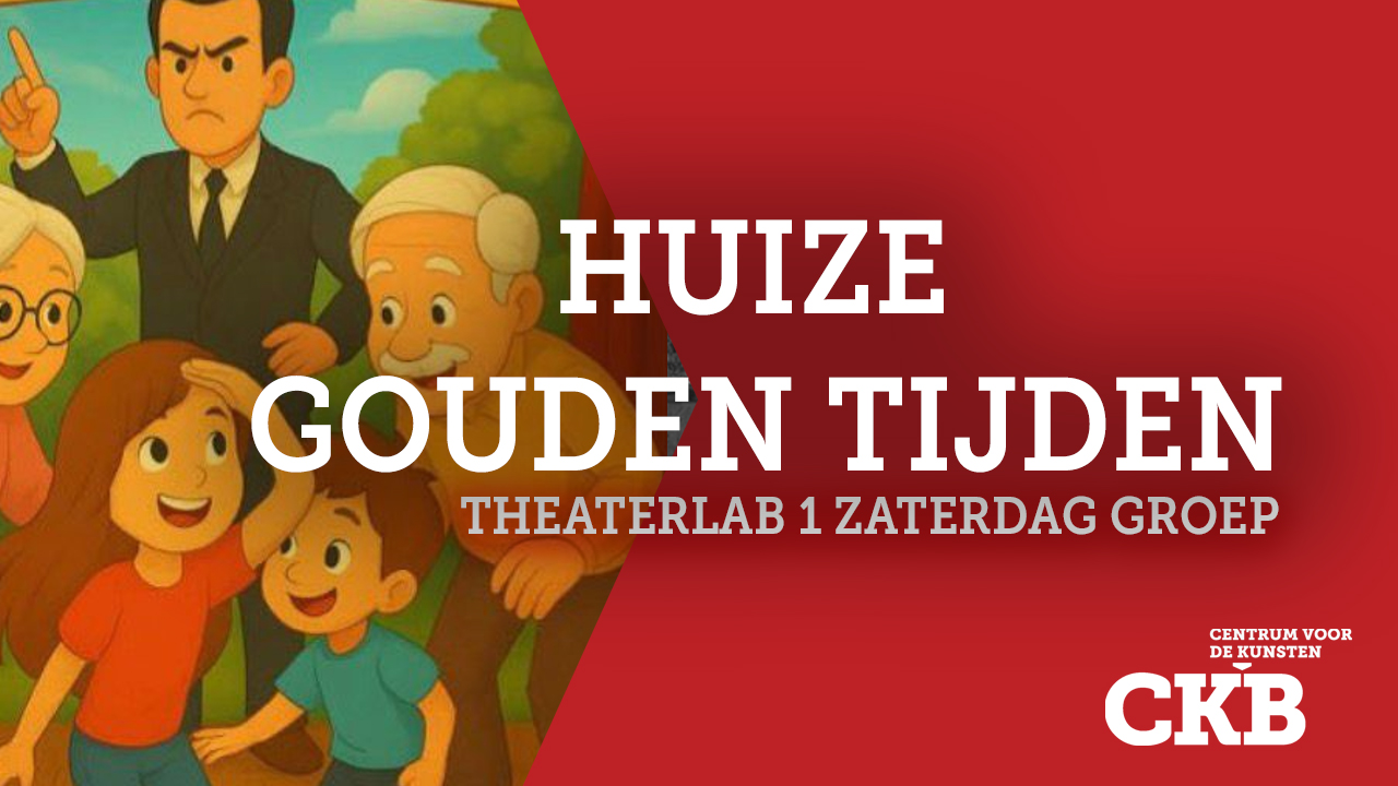 Cover photo for Gouden Tijden (Theaterlab 1 zaterdaggroep) by CKB