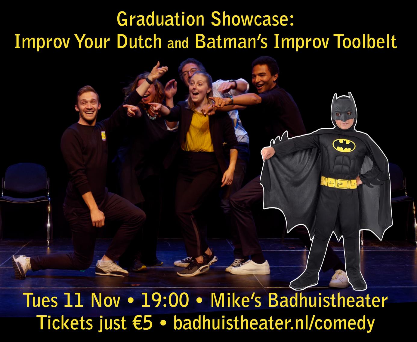 Cover photo for Improv Your Dutch / Batman’s Improv Toolbelt Graduation Showcase by Badhuistheater