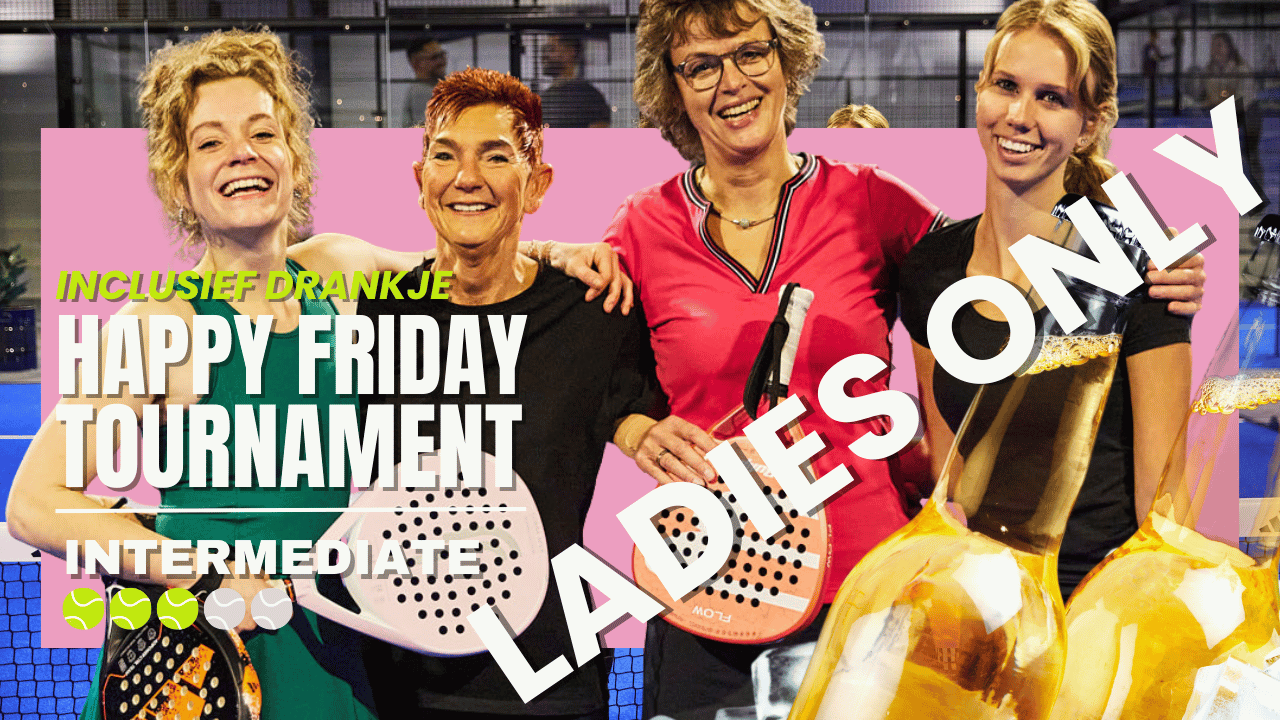 Cover photo for Ladies Only Happy Friday Tournament - Intermediate by Padel Fabriek Leeuwarden