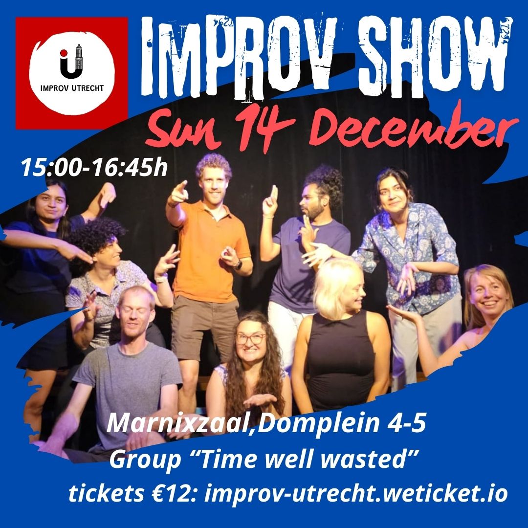 Cover photo for Improv Show: Time well wasted (Emma's group) by Improv Utrecht