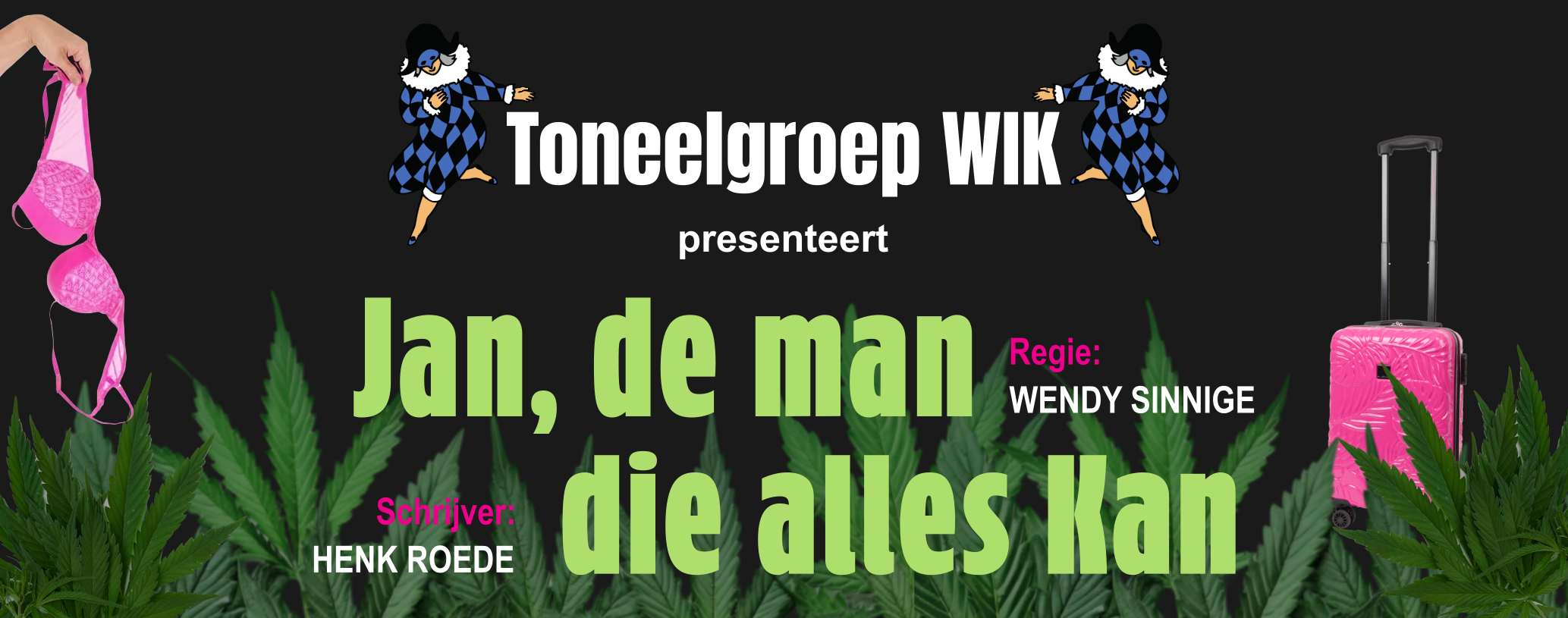 Cover photo for Jan, de man die alles Kan by Toneelgroep WIK Zwaagdijk