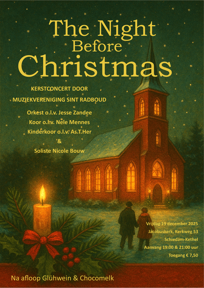 Cover photo for A Night before Christmas | Kerst in Kethel 2025 by Muziekvereniging Sint Radboud