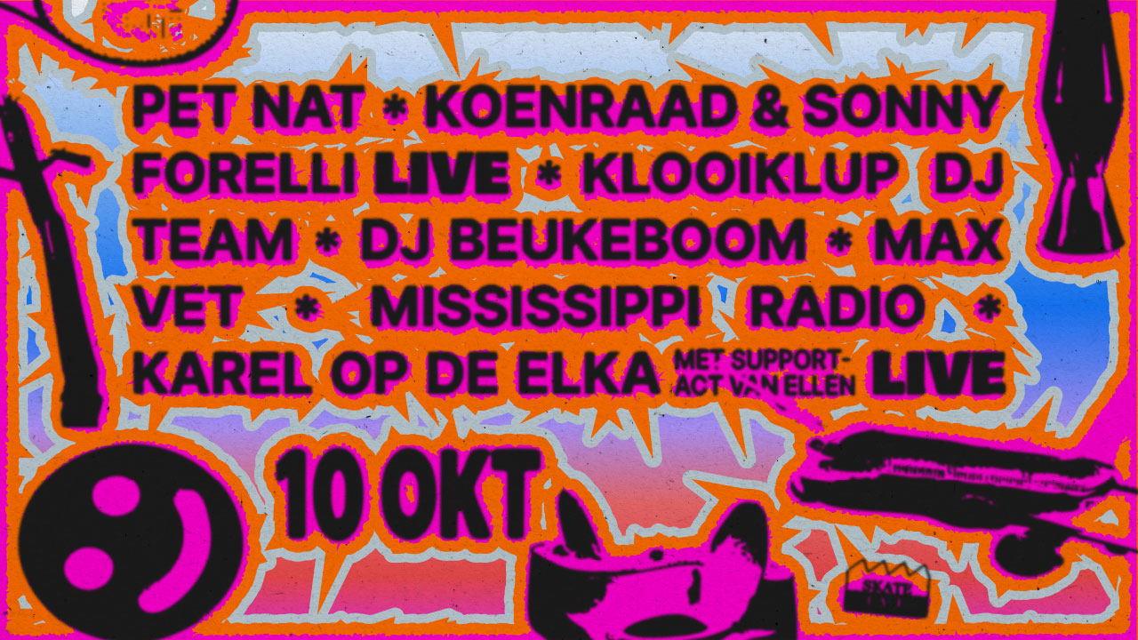 Cover photo for KLOOIKLUP DJ TEAM, DJ BEUKEBOOM (LIVE), PET NAT, KOENRAAD & SONNY FORELLI (LIVE), MAX VET, MISSISIPPI RADIO, KAREL OP DE ELKA (LIVE) WITH SUPPORT FROM ELLEN by Skatecafe Karin & Yvonne