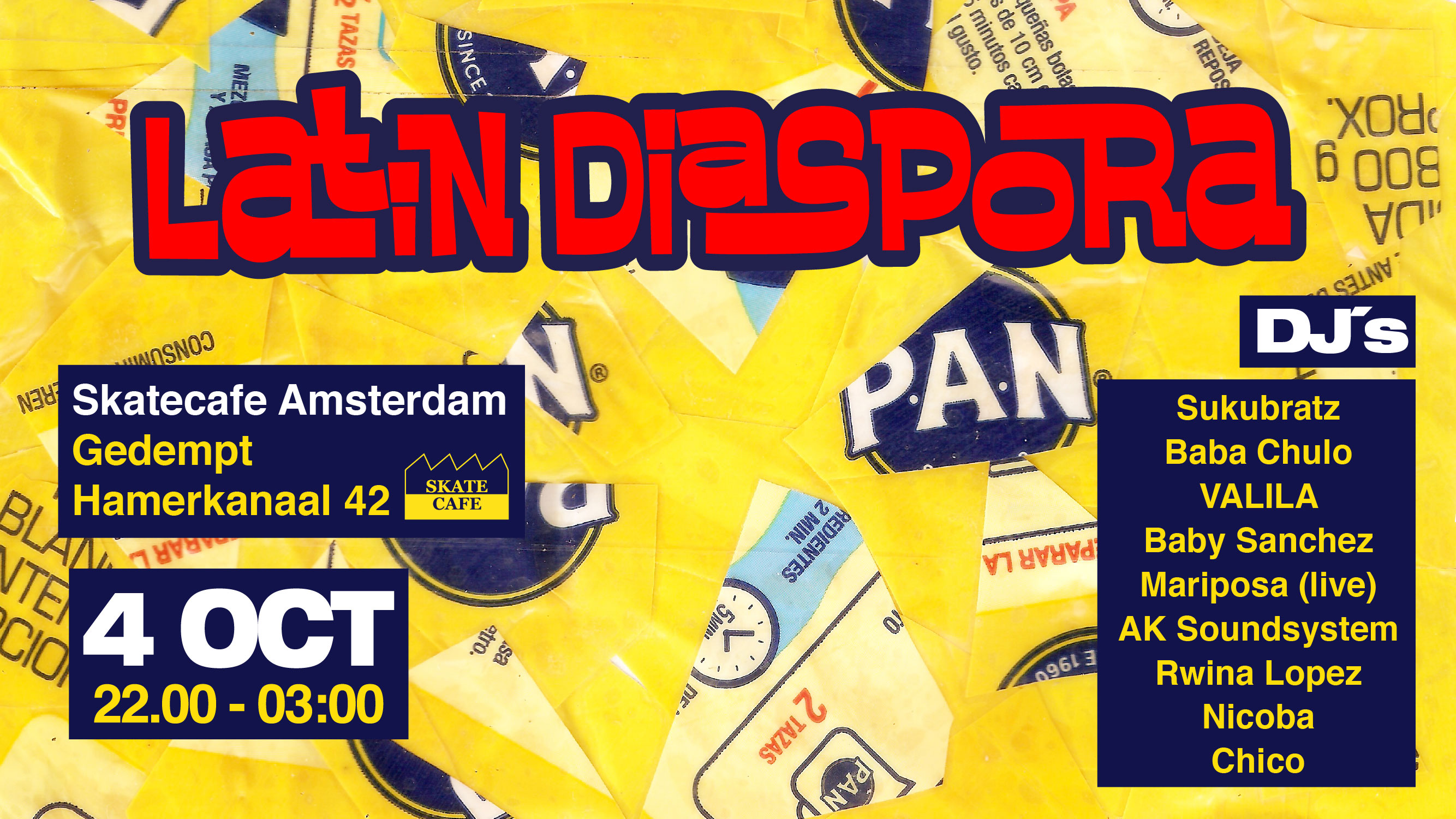 Cover photo for LATIN DIASPORA: SUKUBRATZ, VALILA, RWINA LOPEZ, CHICO, MARIPOSA (LIVE), SHINSHAN SALAZAR, BABA CHULO, NICOBA, BABY SANCHEZ by Skatecafe Karin & Yvonne