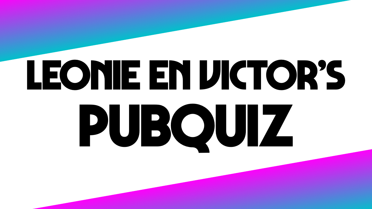 Cover photo for Leonie en Victor's Pubquiz #90 by Leonie en Victor's Pubquiz