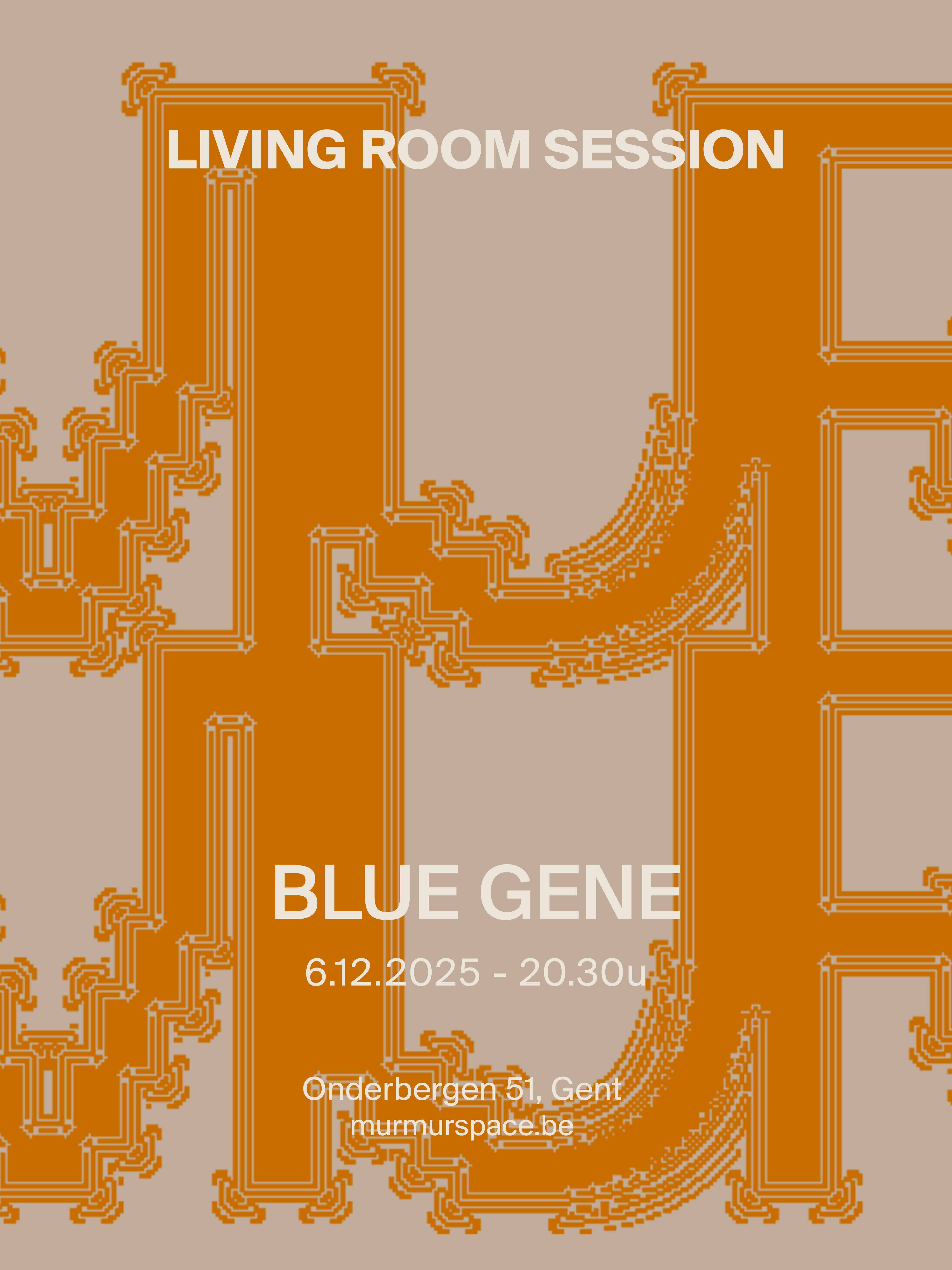 Cover photo for Living Room Session - Blue gene by MURMUR